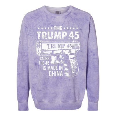 Funny The Trump 45 Cause The 46 Is Made In China Colorblast Crewneck Sweatshirt