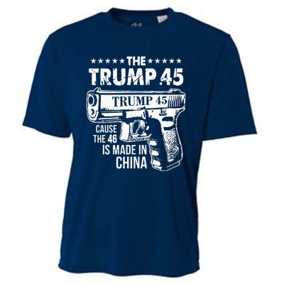 Funny The Trump 45 Cause The 46 Is Made In China Cooling Performance Crew T-Shirt