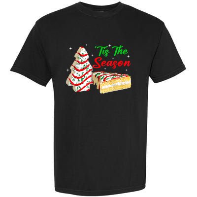 Funny Tis The Season Christmas Tree Cakes Debbie Xmas Gifts Garment-Dyed Heavyweight T-Shirt