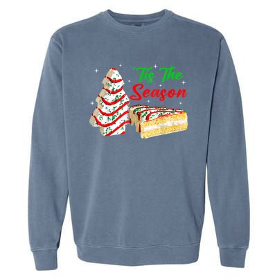 Funny Tis The Season Christmas Tree Cakes Debbie Xmas Gifts Garment-Dyed Sweatshirt