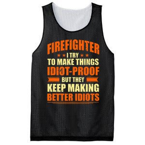 Firefighter Try to Make Things IdiotProof Fireman Coworker Mesh Reversible Basketball Jersey Tank