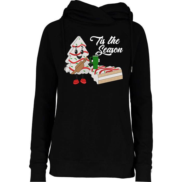 Funny Tis The Season Christmas Tree Cakes Debbie Xmas Gifts Womens Funnel Neck Pullover Hood