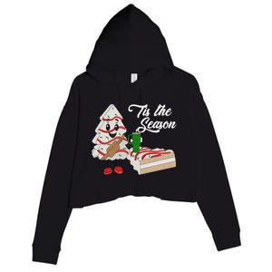 Funny Tis The Season Christmas Tree Cakes Debbie Xmas Gifts Crop Fleece Hoodie