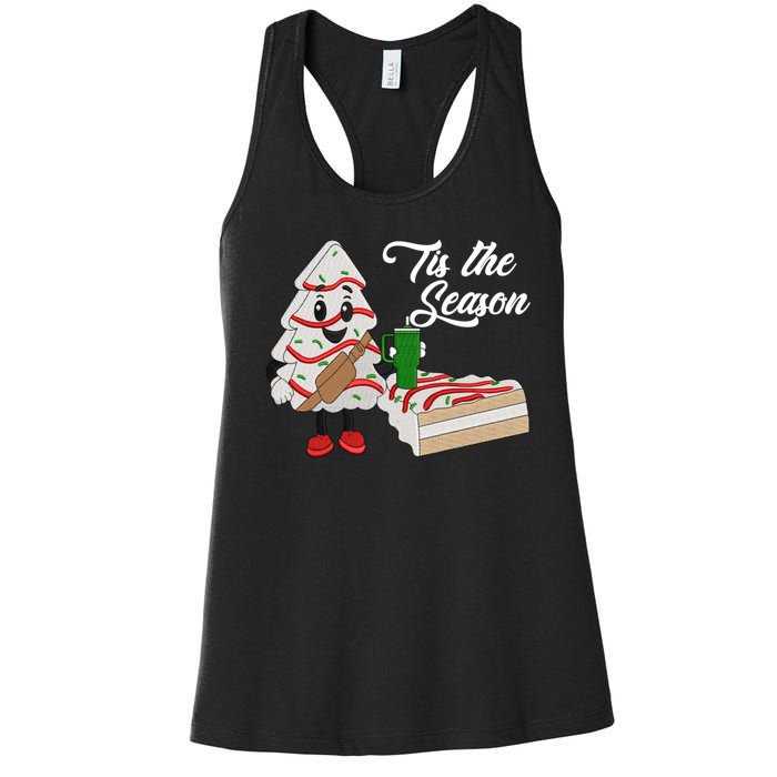 Funny Tis The Season Christmas Tree Cakes Debbie Xmas Gifts Women's Racerback Tank