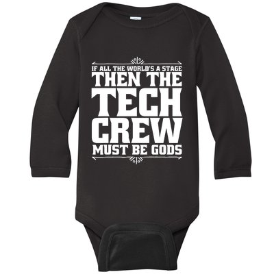 Funny Theater Tech Crew Stage Crew Baby Long Sleeve Bodysuit