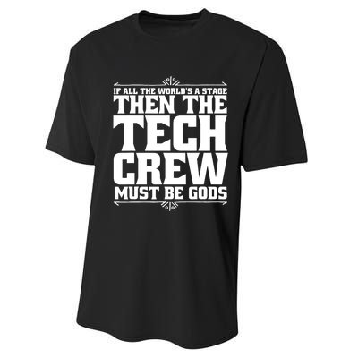 Funny Theater Tech Crew Stage Crew Performance Sprint T-Shirt