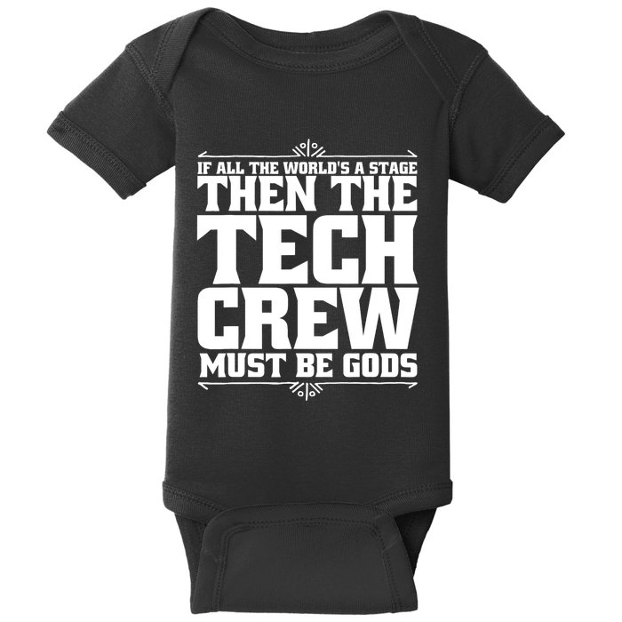 Funny Theater Tech Crew Stage Crew Baby Bodysuit