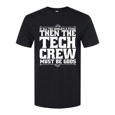 Funny Theater Tech Crew Stage Crew Softstyle CVC T-Shirt