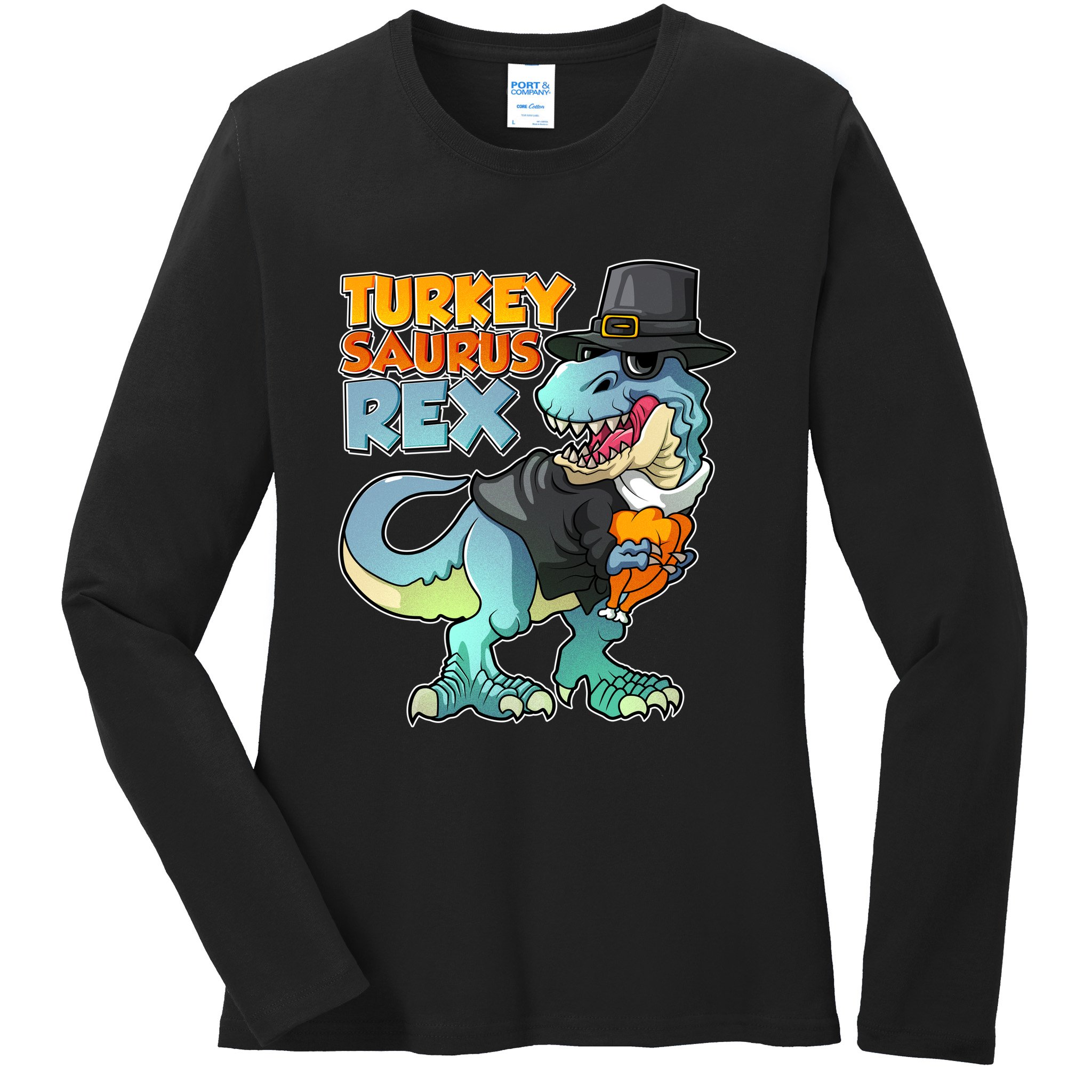 Funny Thanksgiving Turkey Saurus Rex Ladies Long Sleeve Shirt