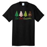 Funny Tis The Season Christmas Tree Cakes Debbie Xmas Gifts Tall T-Shirt