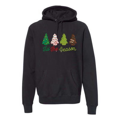 Funny Tis The Season Christmas Tree Cakes Debbie Xmas Gifts Premium Hoodie