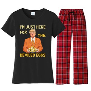 Funny Trump Thanksgiving IM Just Here For The Deviled Eggs Women's Flannel Pajama Set