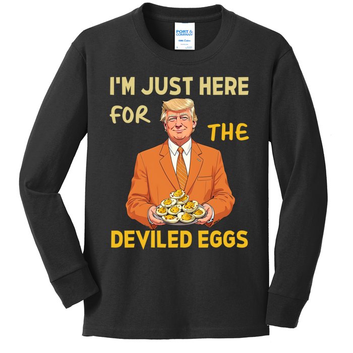 Funny Trump Thanksgiving IM Just Here For The Deviled Eggs Kids Long Sleeve Shirt