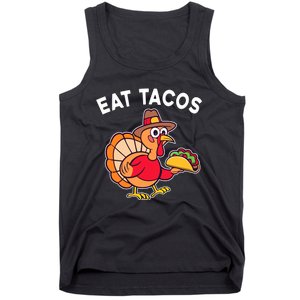 Funny Thanksgiving Turkey Eat Tacos Mexican Thanksgiving Fun Tank Top