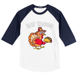 Funny Thanksgiving Turkey Eat Tacos Mexican Thanksgiving Fun Baseball Sleeve Shirt