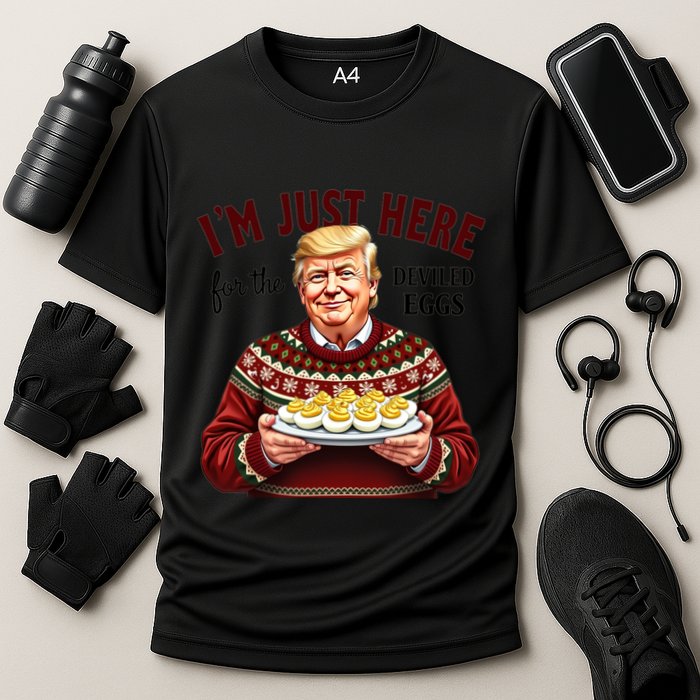 Funny Trump Thanksgiving IM Just Here For The Deviled Eggs Performance Shirt