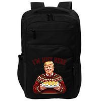 Funny Trump Thanksgiving IM Just Here For The Deviled Eggs Impact Tech Backpack