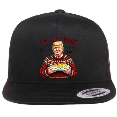 Funny Trump Thanksgiving IM Just Here For The Deviled Eggs Flat Bill Trucker Hat