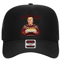 Funny Trump Thanksgiving IM Just Here For The Deviled Eggs Trucker Hat