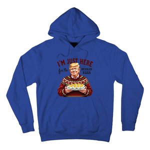 Funny Trump Thanksgiving IM Just Here For The Deviled Eggs Hoodie