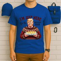Funny Trump Thanksgiving IM Just Here For The Deviled Eggs T-Shirt