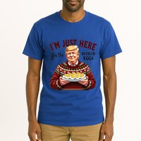 Funny Trump Thanksgiving IM Just Here For The Deviled Eggs Tall T-Shirt