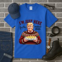 Funny Trump Thanksgiving IM Just Here For The Deviled Eggs Tall T-Shirt