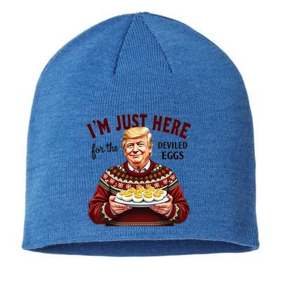 Funny Trump Thanksgiving IM Just Here For The Deviled Eggs Sustainable Beanie