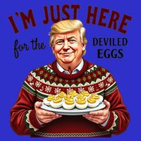 Funny Trump Thanksgiving IM Just Here For The Deviled Eggs 16 in Basic Backpack