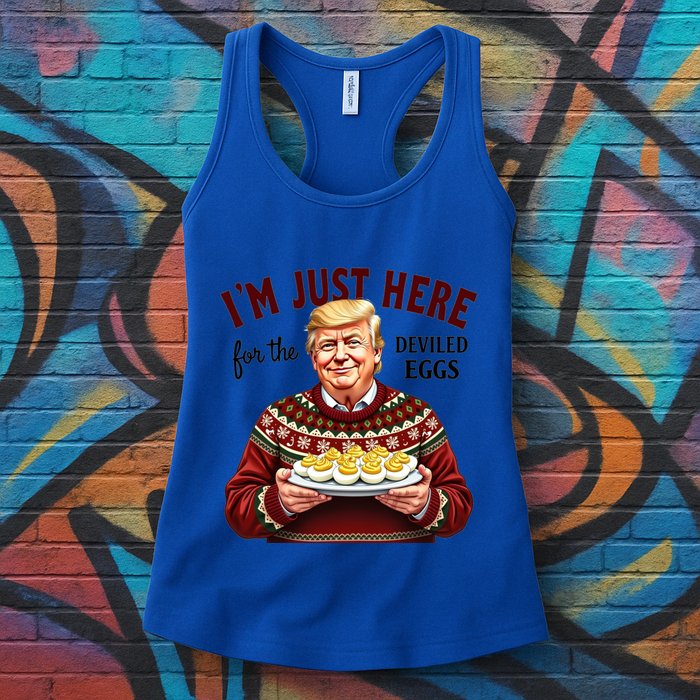 Funny Trump Thanksgiving IM Just Here For The Deviled Eggs Womens Tank Top