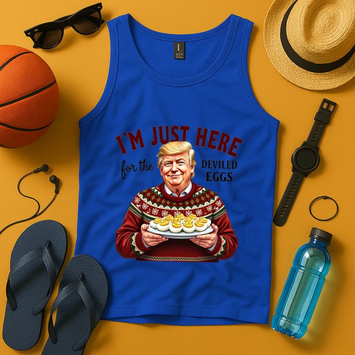 Funny Trump Thanksgiving IM Just Here For The Deviled Eggs Tank Top