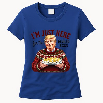 Funny Trump Thanksgiving IM Just Here For The Deviled Eggs Womens T-Shirt