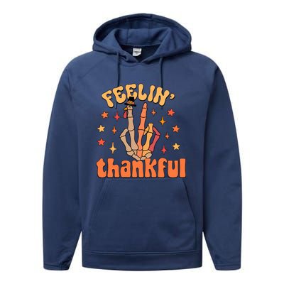 Feelin Thankful Turkey Skeleton Hand Thanksgiving Performance Fleece Hoodie