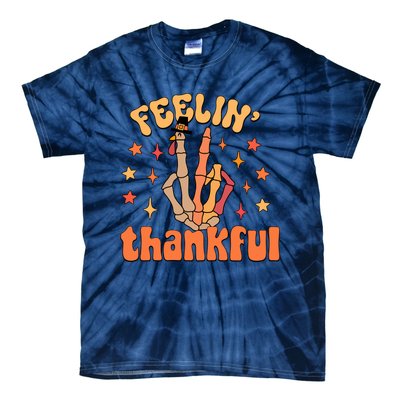 Feelin Thankful Turkey Skeleton Hand Thanksgiving Tie-Dye T-Shirt