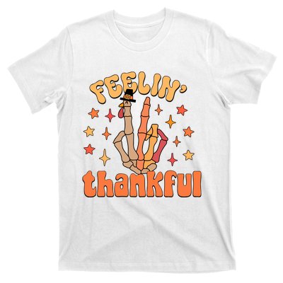 Feelin Thankful Turkey Skeleton Hand Thanksgiving T-Shirt