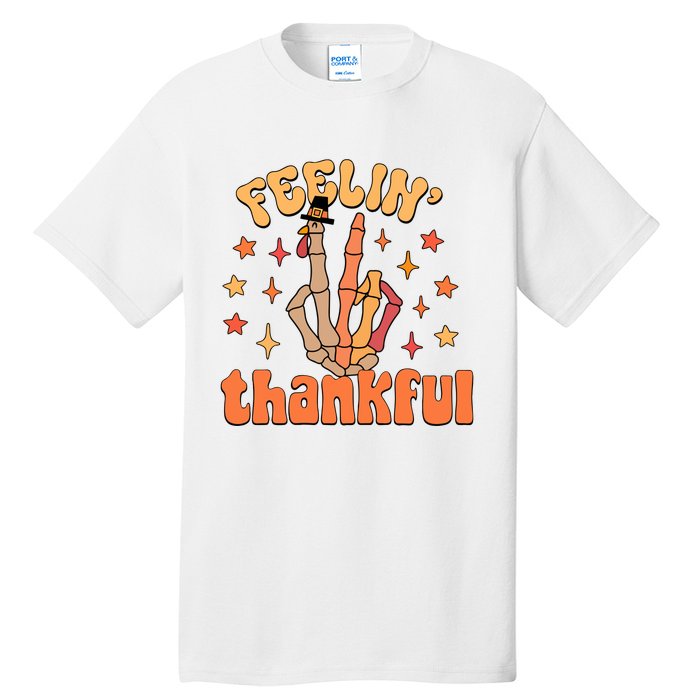 Feelin Thankful Turkey Skeleton Hand Thanksgiving Tall T-Shirt