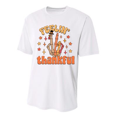 Feelin Thankful Turkey Skeleton Hand Thanksgiving Performance Sprint T-Shirt