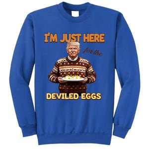 Funny Trump Thanksgiving IM Just Here For The Deviled Eggs Sweatshirt