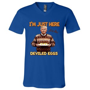 Funny Trump Thanksgiving IM Just Here For The Deviled Eggs V-Neck T-Shirt