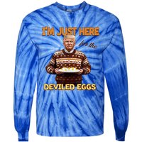 Funny Trump Thanksgiving IM Just Here For The Deviled Eggs Tie-Dye Long Sleeve Shirt