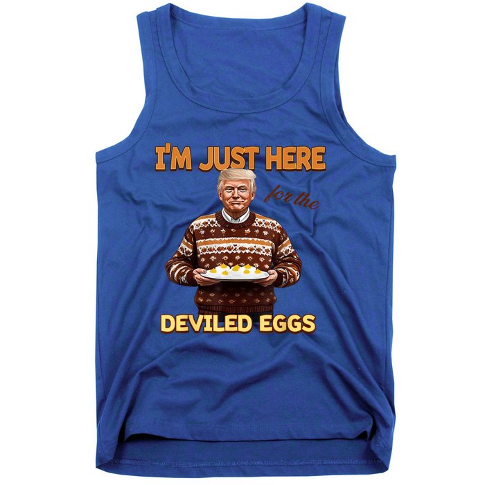 Funny Trump Thanksgiving IM Just Here For The Deviled Eggs Tank Top