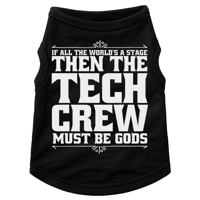Funny Theater Tech Crew Stage Crew Doggie Tank