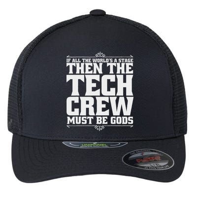 Funny Theater Tech Crew Stage Crew Flexfit Unipanel Trucker Cap