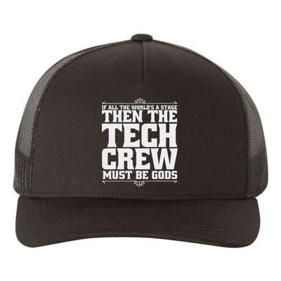 Funny Theater Tech Crew Stage Crew Yupoong Adult 5-Panel Trucker Hat