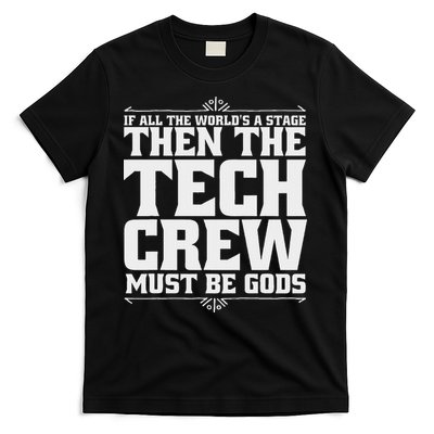 Funny Theater Tech Crew Stage Crew T-Shirt