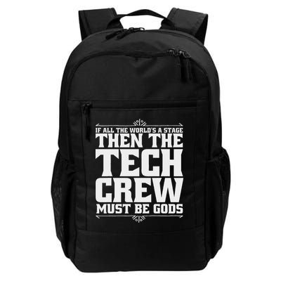 Funny Theater Tech Crew Stage Crew Backpack