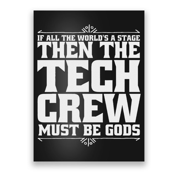 Funny Theater Tech Crew Stage Crew Poster
