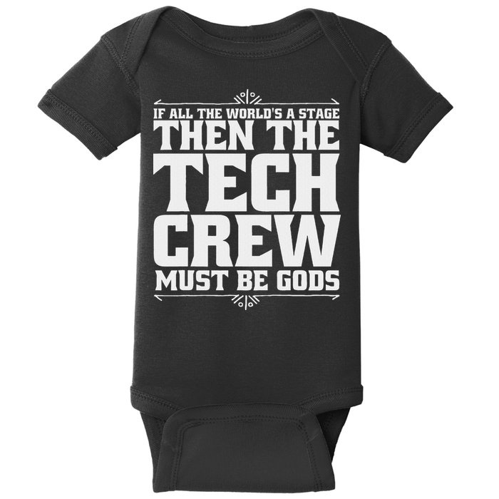 Funny Theater Tech Crew Stage Crew Baby Bodysuit