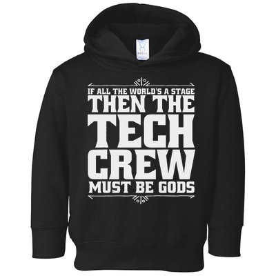 Funny Theater Tech Crew Stage Crew Toddler Hoodie