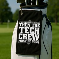 Funny Theater Tech Crew Stage Crew Golf Towel